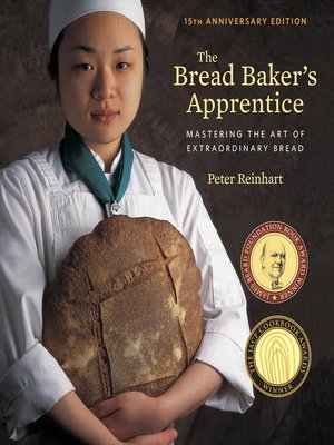 cover image of The Bread Baker's Apprentice, 15th Anniversary Edition